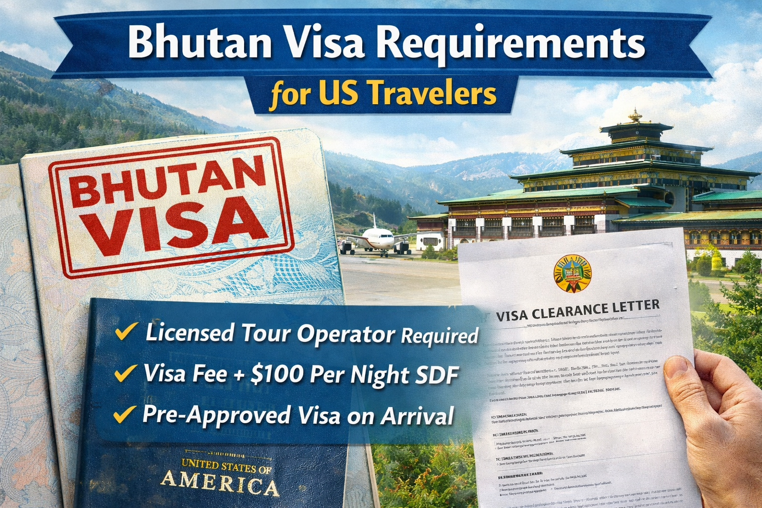 Bhutan Visa Requirements 2026